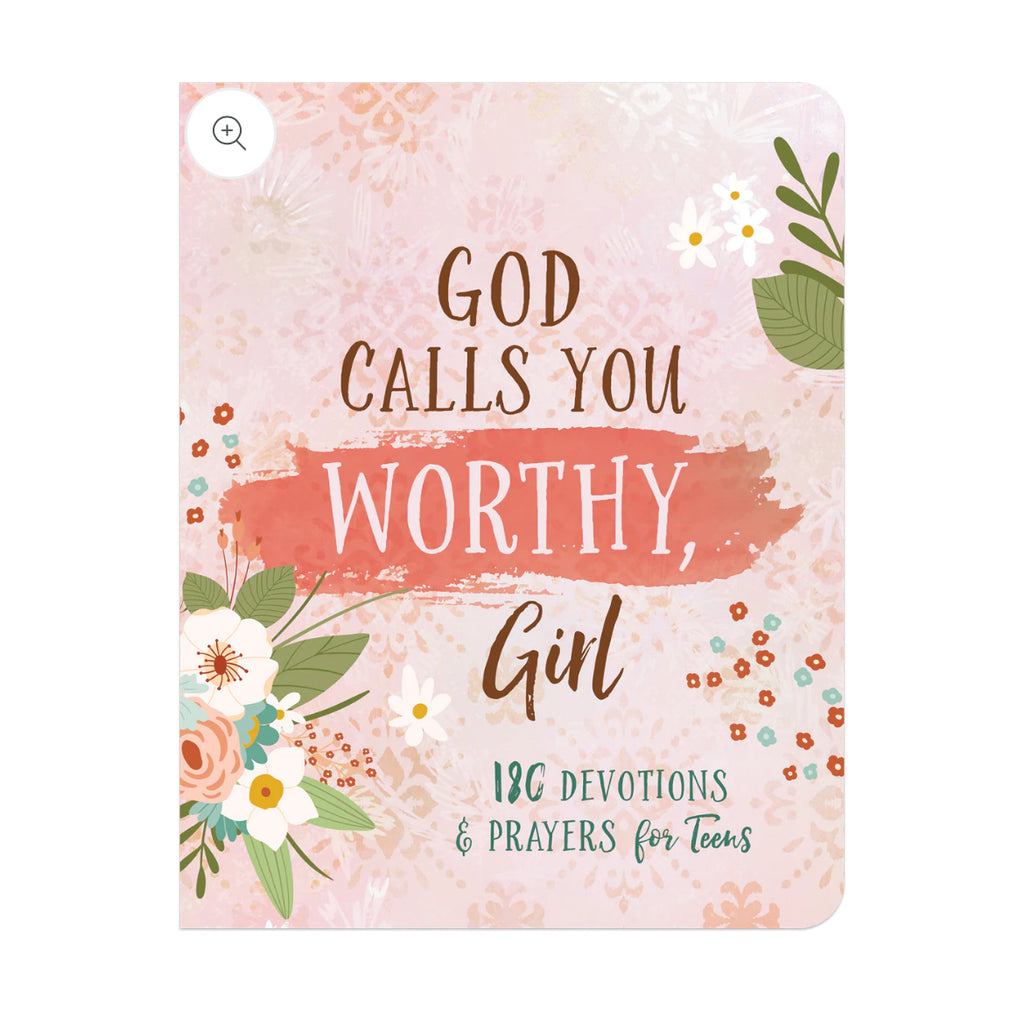 God Calls You Worthy, Girl - I AM INTENTIONAL 