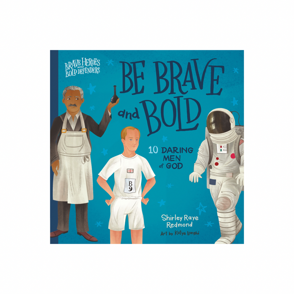 Be Brave and Bold Board book