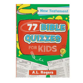 77 Bible Quizzes for Kids: New Testament - I AM INTENTIONAL