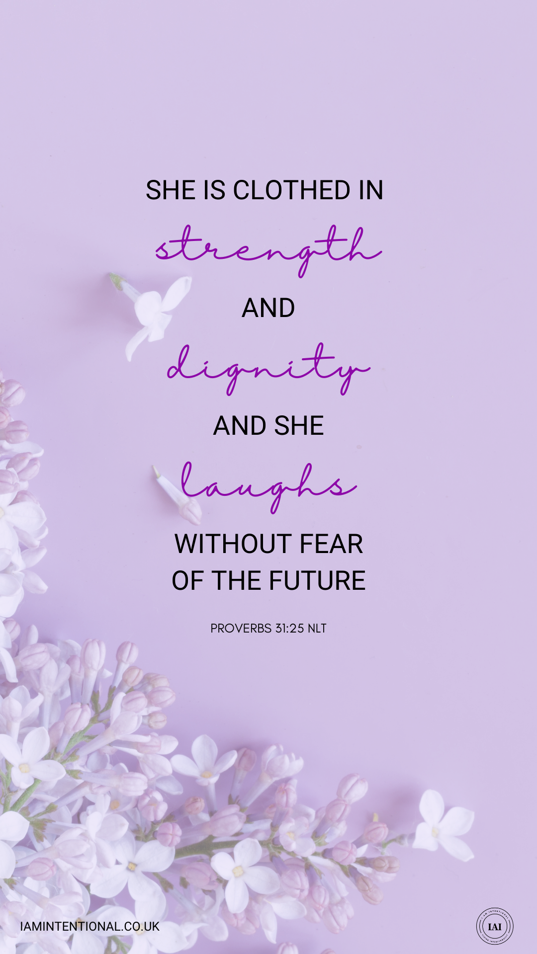 Proverbs 31 Woman - I AM INTENTIONAL