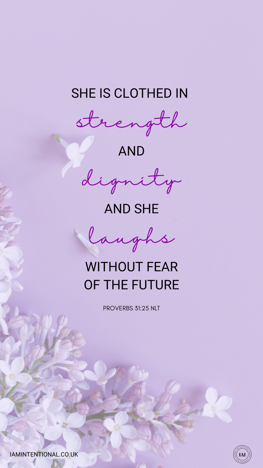 Proverbs 31 Woman - I AM INTENTIONAL 