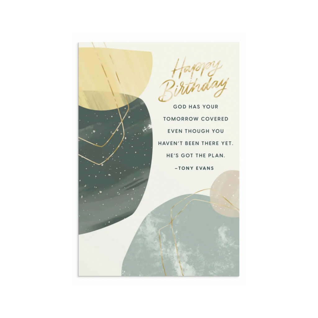 God Has Tomorrow Covered - Birthday card - I AM INTENTIONAL 