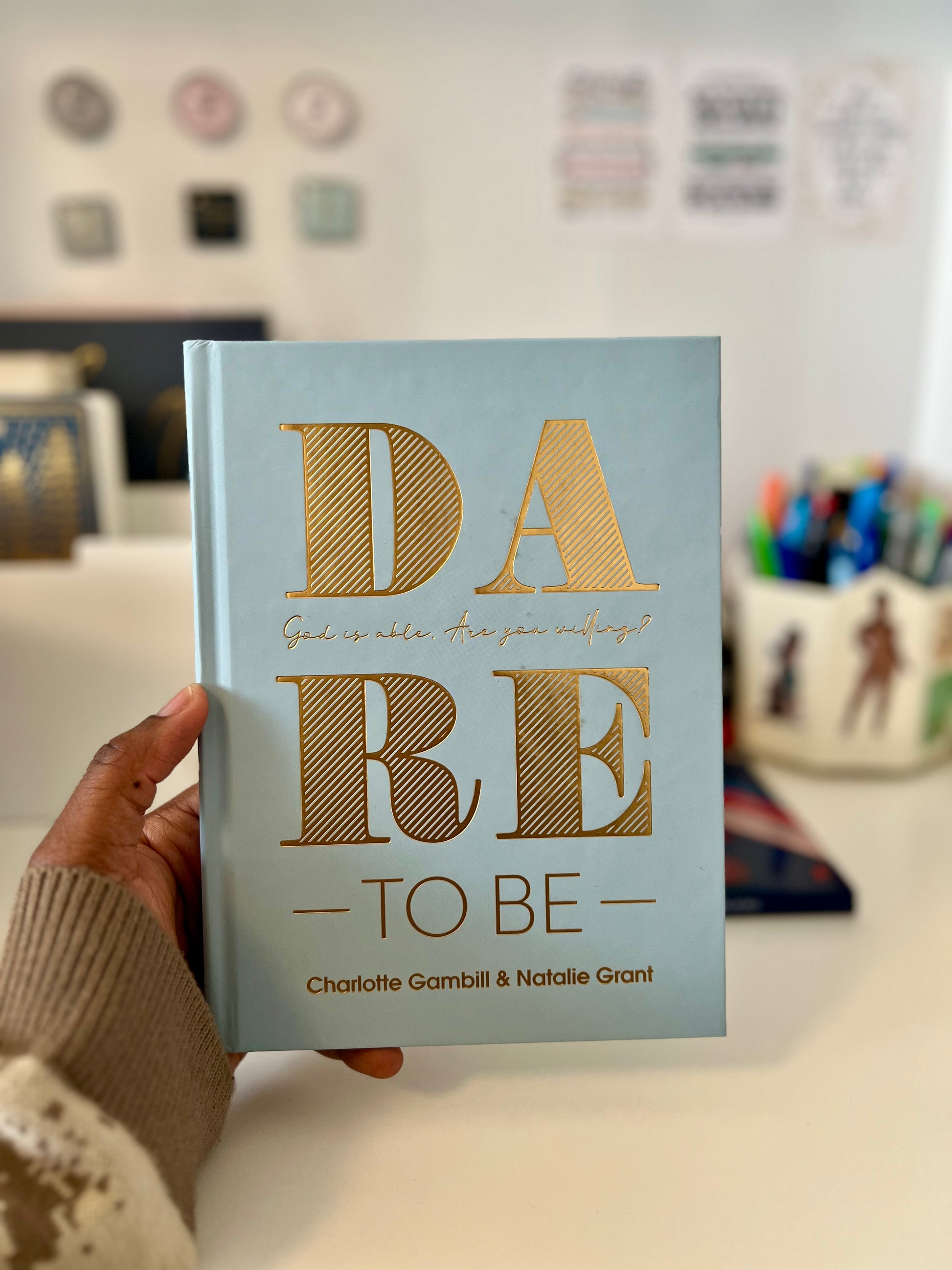 Dare to Be - I AM INTENTIONAL 