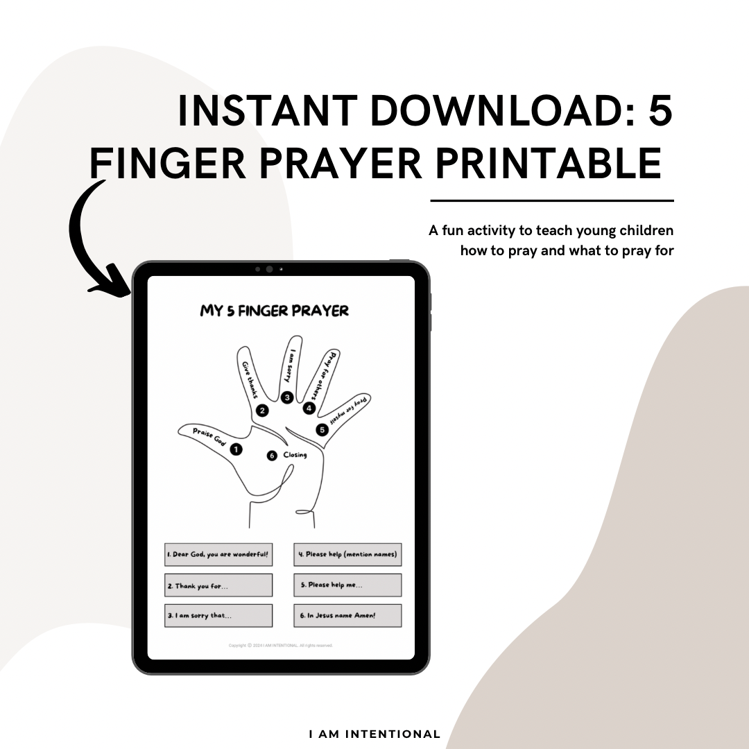 5 Finger Prayers - I AM INTENTIONAL 