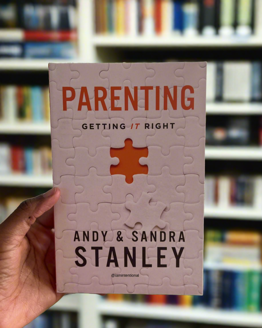 Parenting Getting It Right - I AM INTENTIONAL 