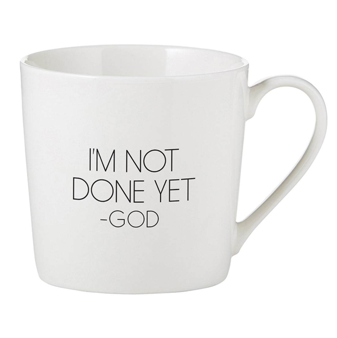 I’m Not Done Yet Mug - I AM INTENTIONAL 