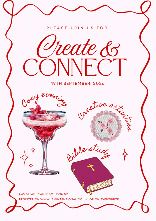 Create & Connect - I AM INTENTIONAL 