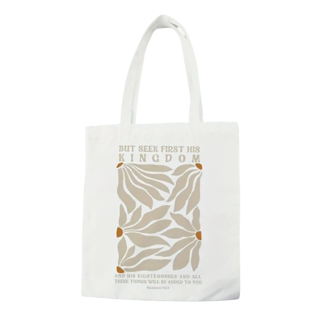 Seek First His Kingdom Tote bag - I AM INTENTIONAL 