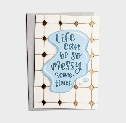 Everyday Empathy - Life Can Be Messy - I AM INTENTIONAL 