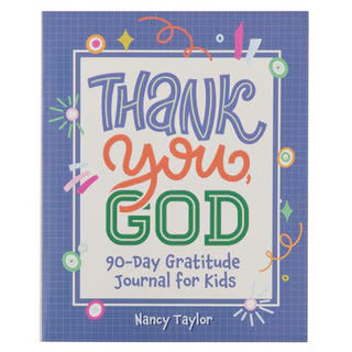 Thank You, God! 90-Day Gratitude Journal for Kids - I AM INTENTIONAL 
