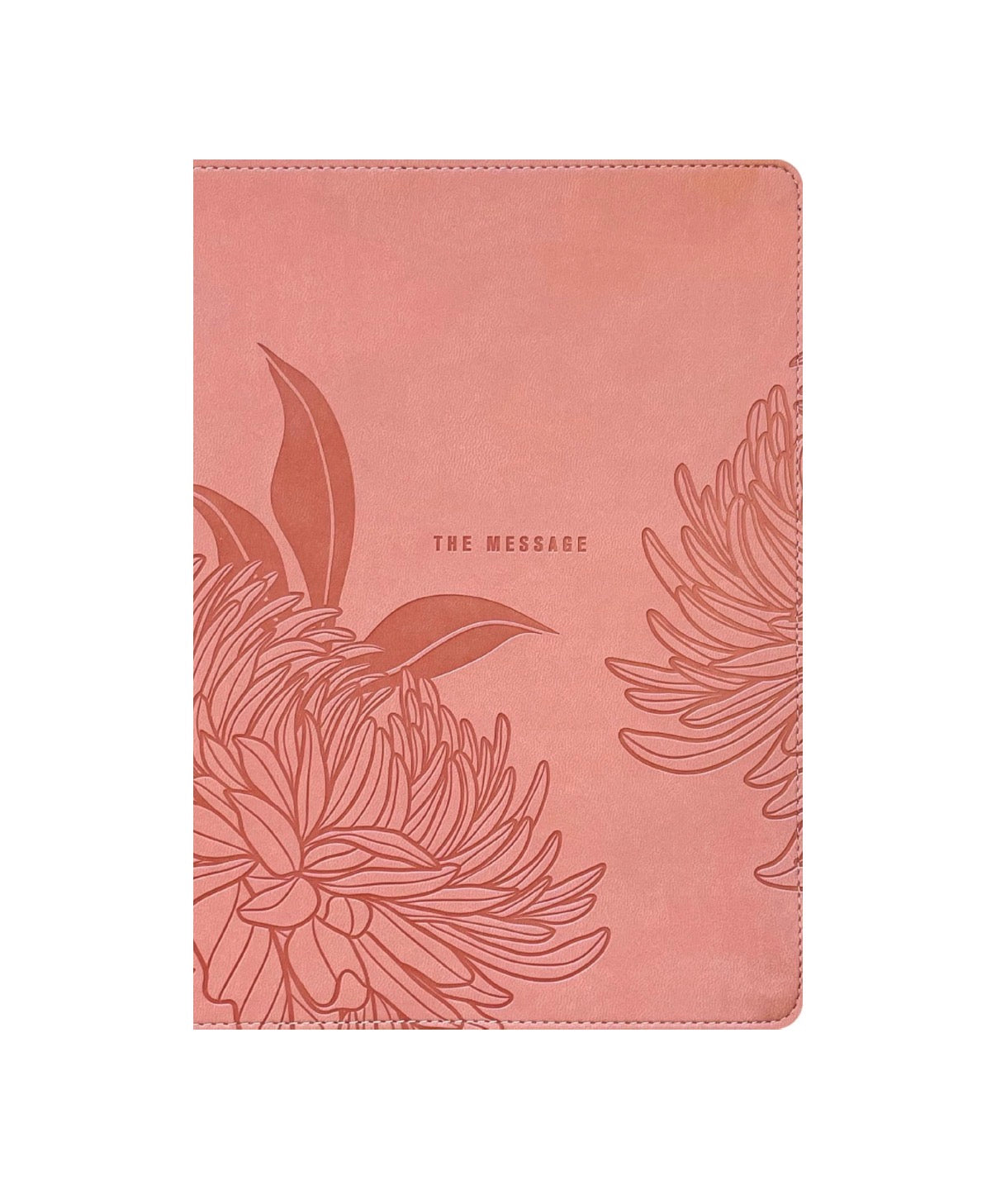 The Message Deluxe Gift Bible, Large Print (Leather-Look, Dusty Pink Floral) - I AM INTENTIONAL 