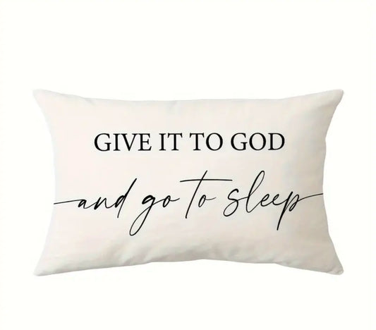Give it to God Throw Pillow Cover - I AM INTENTIONAL 