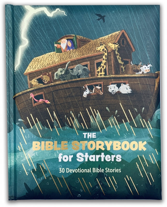 The Bible Storybook for Starters - I AM INTENTIONAL 