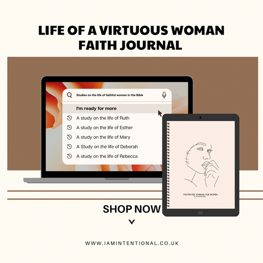 Life of a Virtuous Woman Journal: Guided Faith, Prayer and Gratitude Journal | Christian Ebook for Women - I AM INTENTIONAL 