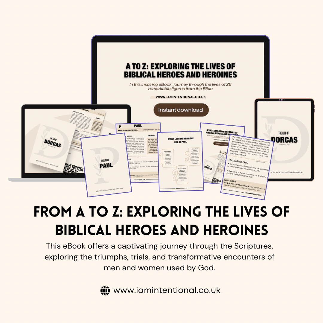 Biblical Heroes & Heroines A to Z: 26 Bible Characters Explored | Christian Ebook for Women - I AM INTENTIONAL 